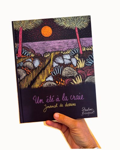 Livre « Un été à la craie », journal de dessins de Pauline Beugniot, artiste peintre dans le Médoc